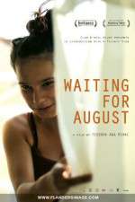 Watch Waiting for August 123netflix