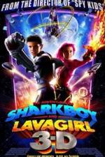 Watch The Adventures of Sharkboy and Lavagirl 3-D 123netflix