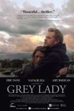 Watch Grey Lady 123netflix
