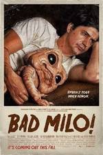 Watch Bad Milo 123netflix