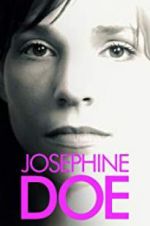 Watch Josephine Doe 123netflix