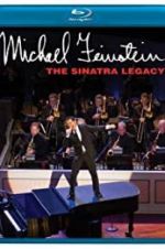 Watch Michael Feinstein: The Sinatra Legacy 123netflix