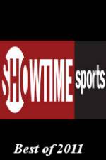 Watch Showtime Sports Best of 2011 123netflix