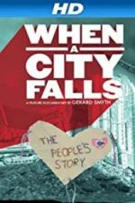 Watch When a City Falls 123netflix