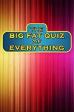 Watch The Big Fat Quiz of Everything 123netflix