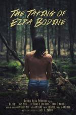 Watch The Taking of Ezra Bodine 123netflix