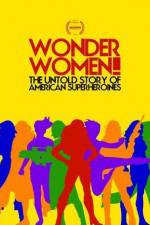 Watch Wonder Women The Untold Story of American Superheroines 123netflix