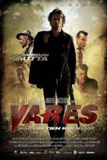 Watch Vares -  The Path Of The Righteous Men 123netflix