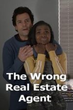 Watch The Wrong Real Estate Agent 123netflix