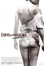 Watch I Spit on Your Grave 123netflix