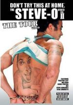 Watch The Steve-O Video: Vol. II - The Tour Video 123netflix
