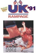 Watch WWF UK Rampage \'91 (TV Special 1991) 123netflix
