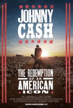 Watch Johnny Cash: The Redemption of an American Icon 123netflix