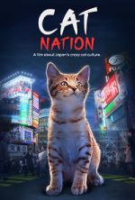 Watch Cat Nation: A Film About Japan\'s Crazy Cat Culture 123netflix