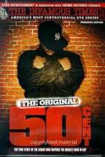 Watch The Infamous Times Volume I The Original 50 Cent 123netflix