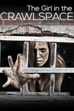 Watch The Girl in the Crawlspace 123netflix