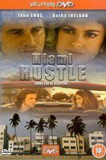 Watch Miami Hustle 123netflix