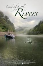 Watch Land Of Little Rivers 123netflix