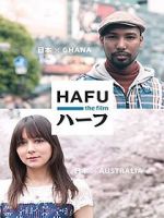 Watch Hafu: The Mixed-Race Experience in Japan 123netflix