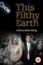 Watch This Filthy Earth 123netflix