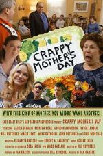 Watch Crappy Mother\'s Day 123netflix