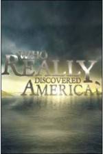 Watch History Channel - Who Really Discovered America? 123netflix