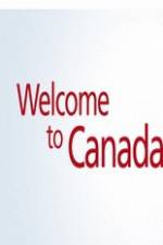 Watch Welcome to Canada 123netflix