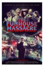 Watch The Funhouse Massacre 123netflix