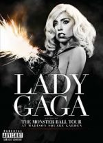 Watch Lady Gaga Presents: The Monster Ball Tour at Madison Square Garden 123netflix