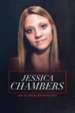 Watch Jessica Chambers: An ID Murder Mystery 123netflix