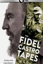 Watch The Fidel Castro Tapes 123netflix
