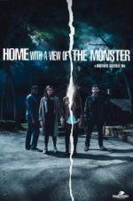 Watch Home with a View of the Monster 123netflix
