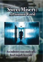 Watch Sweet Misery: A Poisoned World 123netflix