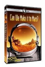 Watch Nova Science Now: Can We Make It to Mars 123netflix