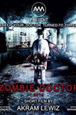 Watch Zombie Doctor 123netflix
