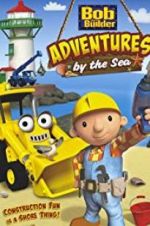 Watch Bob the Builder: Adventures by the Sea 123netflix