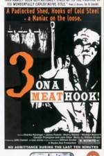 Watch Three on a Meathook 123netflix