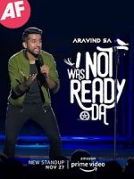 Watch I Was Not Ready Da by Aravind SA 123netflix
