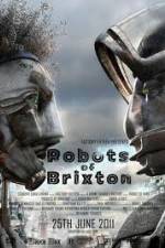 Watch Robots of Brixton 123netflix