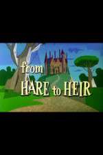 Watch From Hare to Heir 123netflix