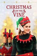 Watch Christmas on the Vine 123netflix