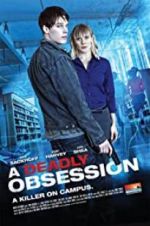 Watch A Deadly Obsession 123netflix