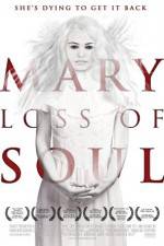 Watch Mary Loss of Soul 123netflix