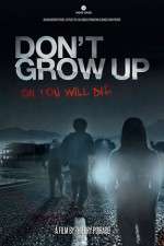 Watch Don't Grow Up 123netflix