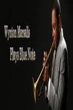 Watch Wynton Marsalis Plays Blue Note: Jazz at Lincoln Center Orchestra 123netflix