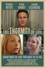 Watch The Enormity of Life 123netflix