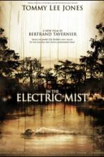 Watch In the Electric Mist 123netflix