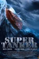Watch Super Tanker 123netflix