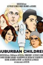 Watch Suburban Children 123netflix