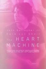 Watch The Heart Machine 123netflix
